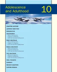 Adolescence and Adulthood 10