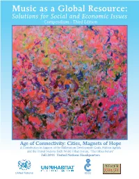 Music As a Global Resource: Solutions for Social and Economic Issues Compendium - Third Edition