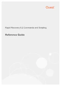 Rapid Recovery 6.2 Commands and Scripting Reference Guide 2 Forcescheduledarchive