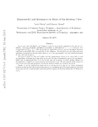 Harmonicity and Invariance on Slices of the Boolean Cube