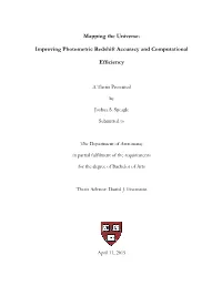 Mapping the Universe: Improving Photometric Redshift Accuracy and Computational Eﬃciency