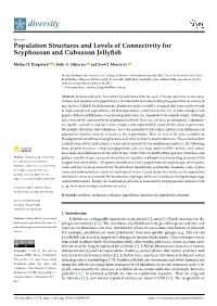 Population Structures and Levels of Connectivity for Scyphozoan and Cubozoan Jellyﬁsh