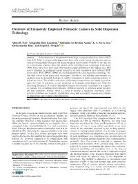 Overview of Extensively Employed Polymeric Carriers in Solid Dispersion Technology