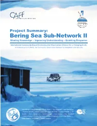Bering Sea Sub-Network II Sharing Knowledge – Improving Understanding – Enabling Response