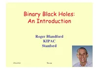 Binary Black Holes: an Introduction
