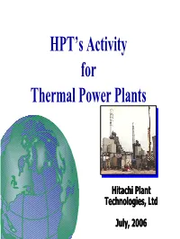 Hitachi Plant Technologies 2 Typetype Ofof Projectproject