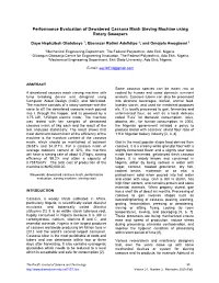 Performance Evaluation of Dewatered Cassava Mash Sieving Machine Using Rotary Sweepers