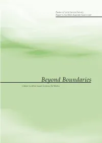 Beyond Boundaries: Citizen-Centred Local Services for Wales 6