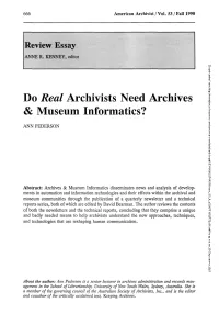 Do Real Archivists Need Archives & Museum Informatics?