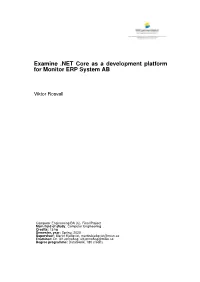 Examine .NET Core As a Development Platform for Monitor ERP System AB