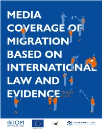 Media Coverage of Migration Based on International Law and Evidence
