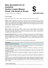 Role Description for an Assistant Section Leader (Beaver Scout, Cub Scout Or Scout) S Item Code FS330057 Date October 2017 Edition No