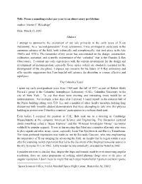 Title: from a Sounding Rocket Per Year to an Observatory Per Lifetime Author: Martin C. Weisskopf Date: March 15, 2013 Abstract