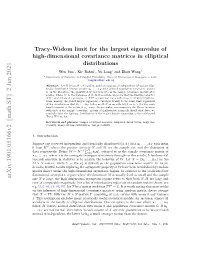 Tracy-Widom Limit for the Largest Eigenvalue of High-Dimensional