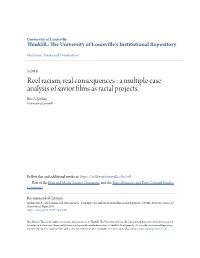 A Multiple Case Analysis of Savior Films As Racial Projects. Eric A