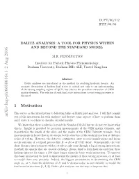 Dalitz Analyses: a Tool for Physics Within and Beyond the Standard