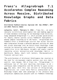 Franz's Allegrograph 7.1 Accelerates Complex Reasoning Across