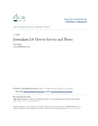 Journalism 2.0: How to Survive and Thrive Mark Briggs Contact@Journalism20.Com