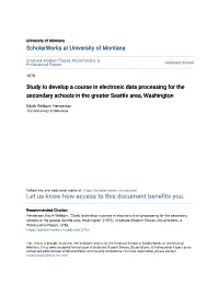 Study to Develop a Course in Electronic Data Processing for the Secondary Schools in the Greater Seattle Area, Washington