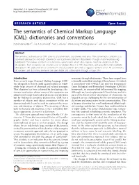 The Semantics of Chemical Markup Language (CML