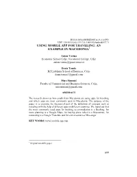 Using Mobile App for Traveling: an Example in Macedonia1