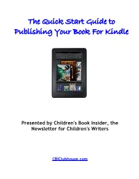 How to Self-Publish Your Content for Amazon's Kindle WORKBOOK