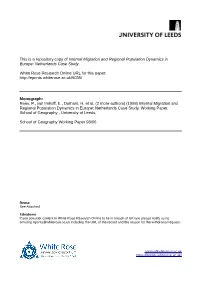 Internal Migration and Regional Population Dynamics in Europe: Netherlands Case Study
