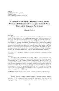 Can the Realist Bundle Theory Account for the Numerical Difference Between Qualitatively Non- Discernible Concrete Particulars?