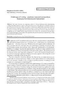 Challenges of I-Voting – Practices, Rules and Perspectives