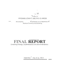 FINAL REPORT Containing Findings, Implementations and Recommendations