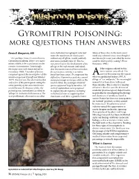 Gyromitrin Poisoning: More Questions Than Answers