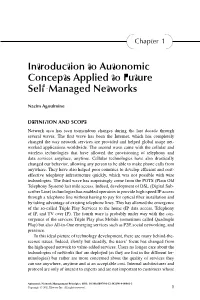 Introduction to Autonomic Concepts Applied to Future Self-Managed Networks