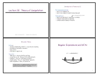 Lecture 18: Theory of Computation Regular Expressions and Dfas