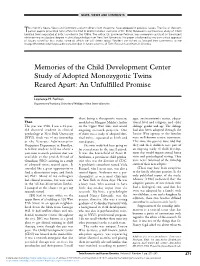 Memories of the Child Development Center Study of Adopted Monozygotic Twins Reared Apart: an Unfulfilled Promise