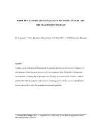 Phase Space Formulation of Quantum Mechanics