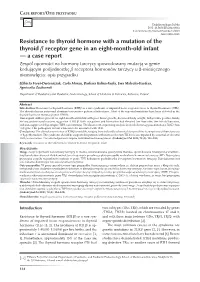 Resistance to Thyroid Hormone with a Mutation of the Thyroid B Receptor