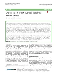 Challenges of Infant Nutrition Research: a Commentary Alan S