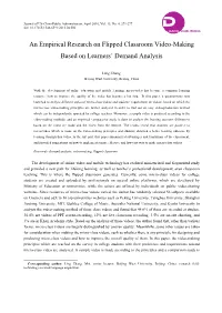 An Empirical Research on Flipped Classroom Video-Making Based on Learners’ Demand Analysis