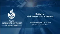 Debian on Civil Infrastructure Systems