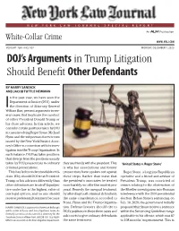 Doj's Arguments in Trump Litigation Should Benefit Other Defendants