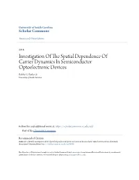 Investigation of the Spatial Dependence of Carrier Dynamics in Semiconductor Optoelectronic Devices