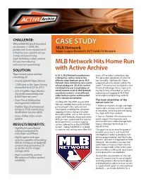 MLB Network Hits Home Run with Active Archive