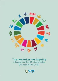 The New Asker Municipality Is Based on the UN Sustainable Development Goals