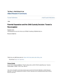 Parental Separation and the Child Custody Decision: Toward a Reconception