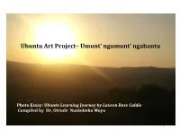 Ubuntu Art Project– Umunt' Ngumunt' Ngabantu