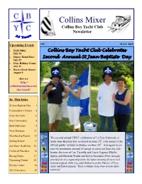 CBYC Mixer Is Published Seven Times a Year for CBYC Members and Friends, April Through Novem- Ber