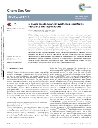 S-Block Amidoboranes: Syntheses, Structures, Reactivity and Applications Cite This: Chem