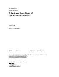 A Business Case Study of Open Source Software