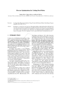 Process Optimization for Cutting Steel-Plates