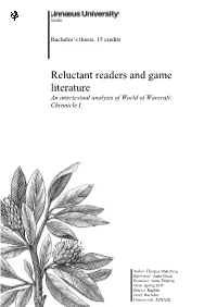 Reluctant Readers and Game Literature an Intertextual Analysis of World of Warcraft: Chronicle I